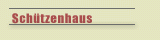 Schützenhaus